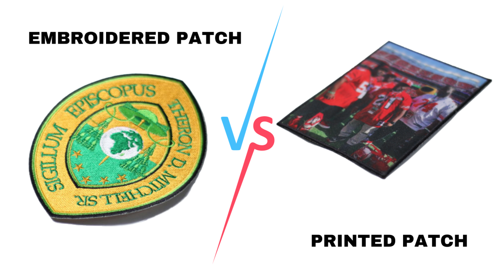 Printed patches vs Embroidered 