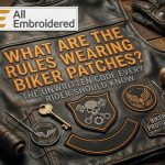 What Are the Rules for Wearing Biker Patches? The Unwritten Code Every Rider Should Know